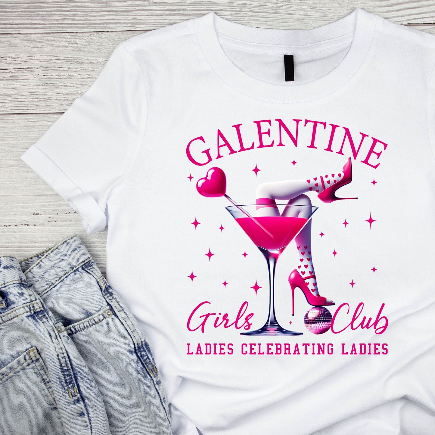 Galentine Girls Club Ladies Celebrating Ladies | Valentine’s Day T-shirt | Martini Glass | Pink High Heels