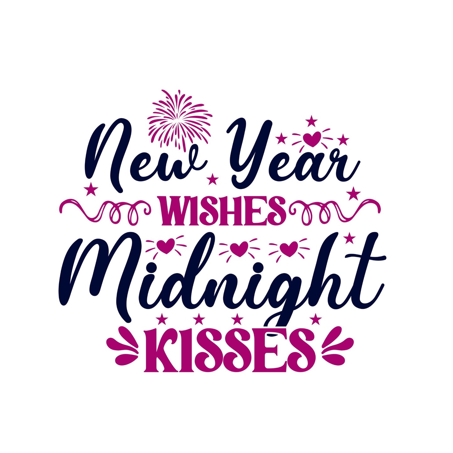 New Year Wishes Midnight Kisses T-shirt | New Years Eve | New Years Day |