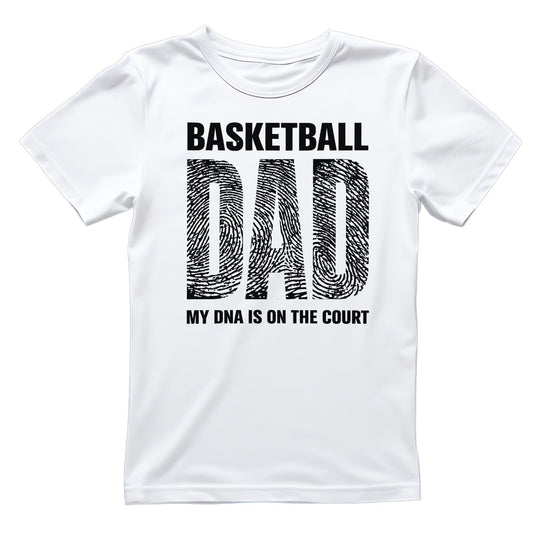 Basketball Dad My DNA Is On The Court T-shirt | Sports Graphic Tee | Printed Shirt | Father’s Day | Birthday