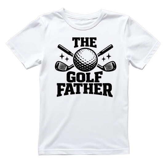 The Golf Father T-shirt | Sports Graphic Tee | Printed Shirt | Father’s Day | Birthday
