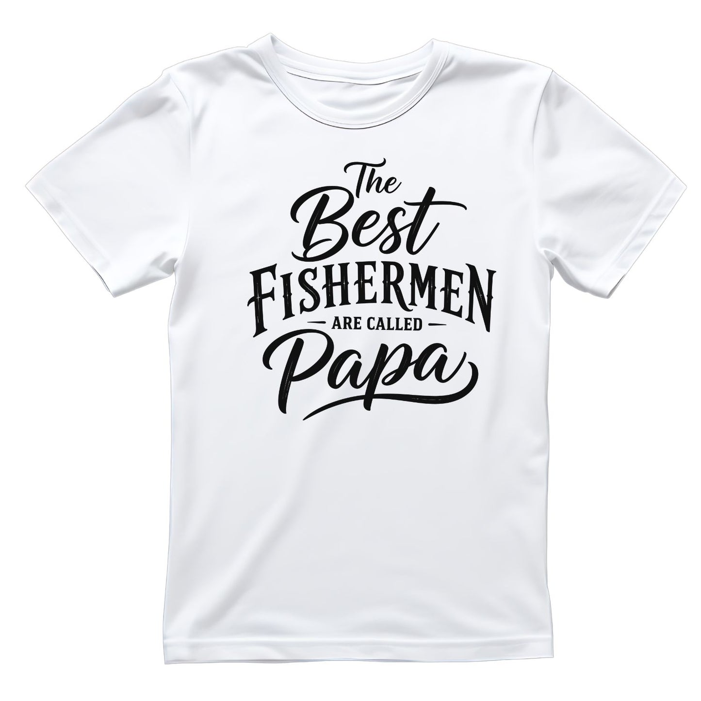 The Best Fishermen Are Called Papa T-shirt | Fishing Graphic Tee | Printed T-Shirt | Birthday | Father’s Day