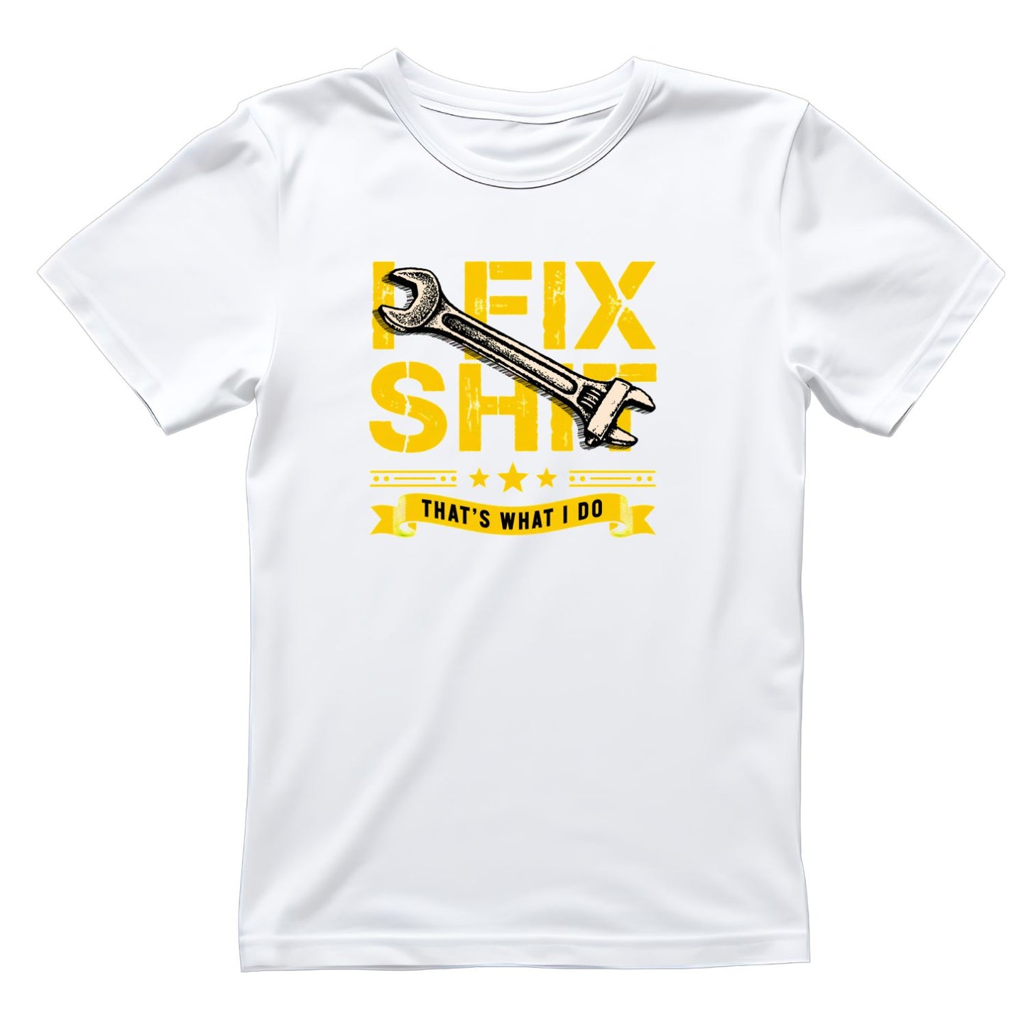 I Fix Shit That’s What I Do T-Shirt | Handyman Graphic Tee | Father’s Day Shirt | Birthday