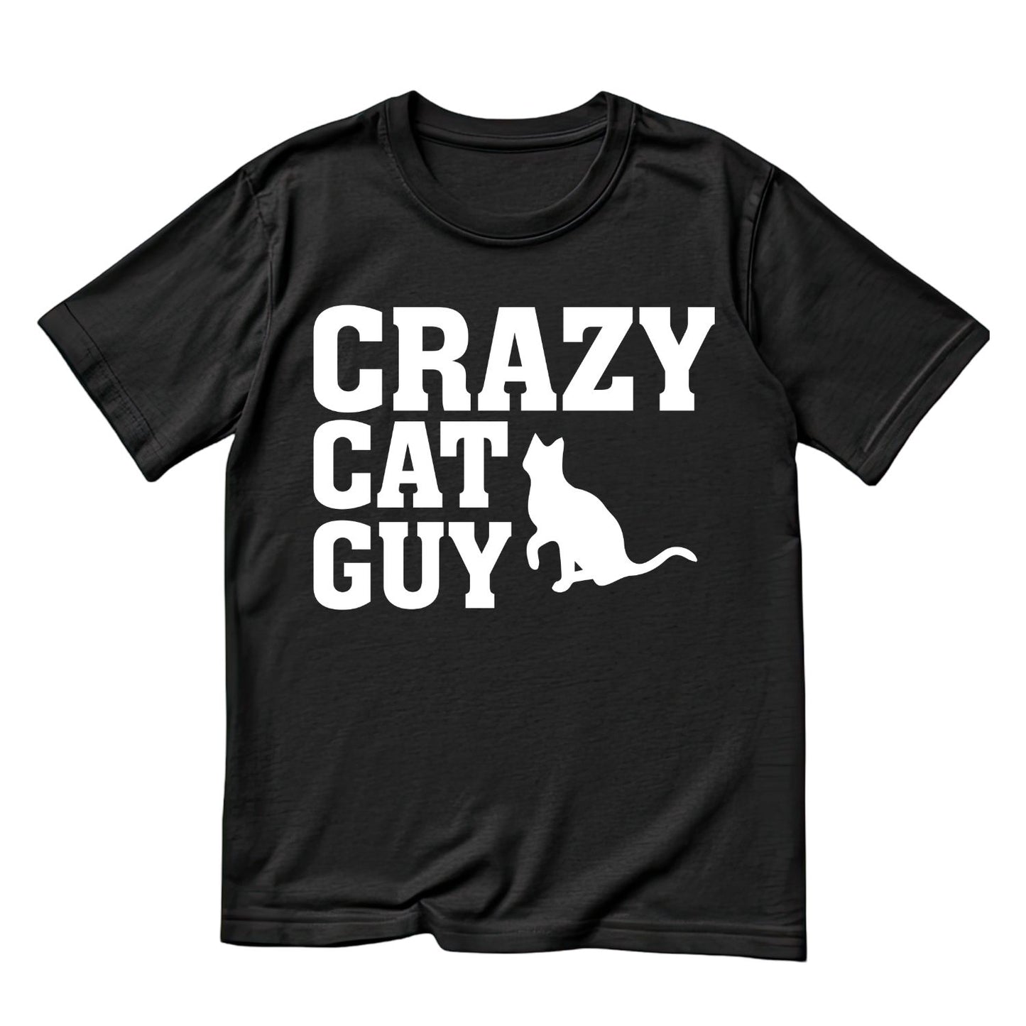 Crazy Cat Guy T-Shirt| Kitty Kitten | Birthday Gift | Father’s Day Gift