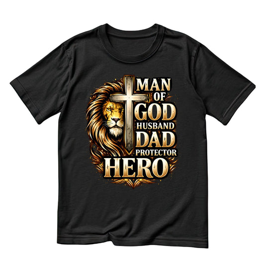 Man Of God Husband Protector Hero T-Shirt | Religious Graphic Tee | Father’s Day Shirt | Birthday