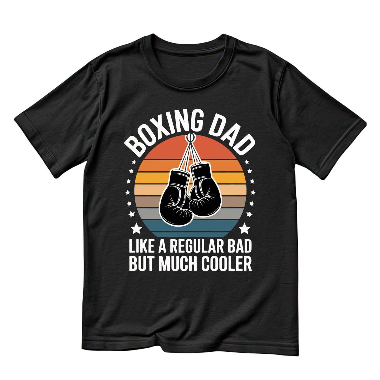 Boxing Dad Like A Regular Dad But Much Cooler T-shirt | Sports Graphic Tee | Printed Shirt | Father’s Day | Birthday l
