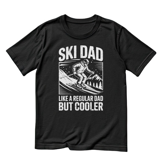 Ski Dad Like A Regular Dad But Cooler T-shirt | Sports Graphic Tee | Printed Shirt | Father’s Day | Birthday