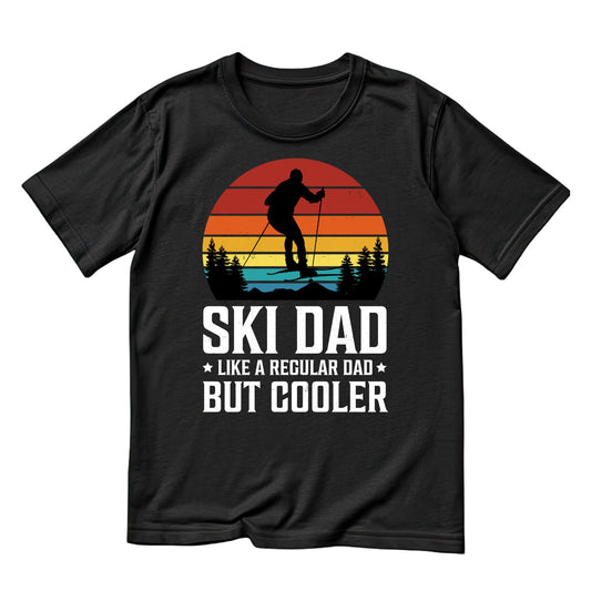 Ski Dad Like A Regular Dad But Cooler T-shirt | Sports Graphic Tee | Printed Shirt | Father’s Day | Birthday