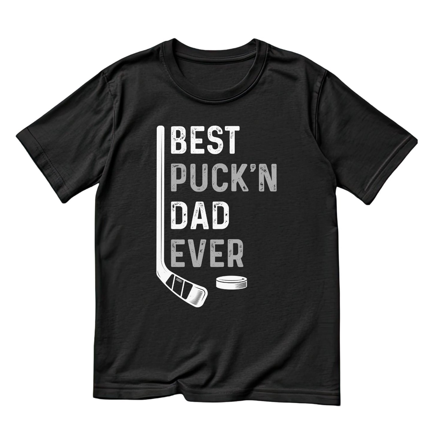 Best Puck’n Dad Ever T-shirt | Sports Graphic Tee | Printed Shirt | Father’s Day | Birthday