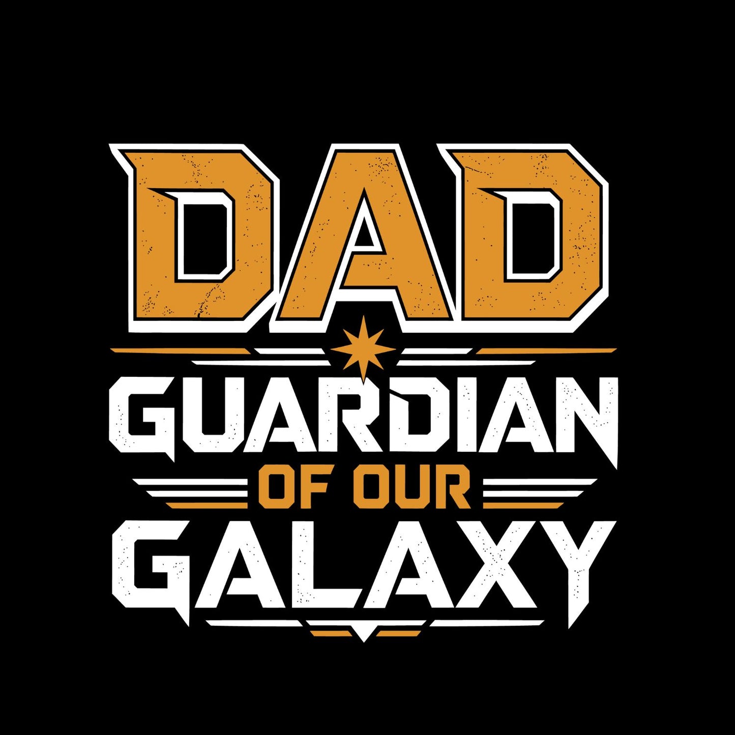 Dad Guardian Of Our Galaxy T-shirt | Sports Graphic Tee | Printed Shirt | Father’s Day | Birthday