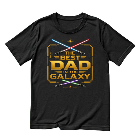 The Best Dad Of The Galaxy T-Shirt | TV inspired Graphic Tee | Father’s Day Shirt | Birthday