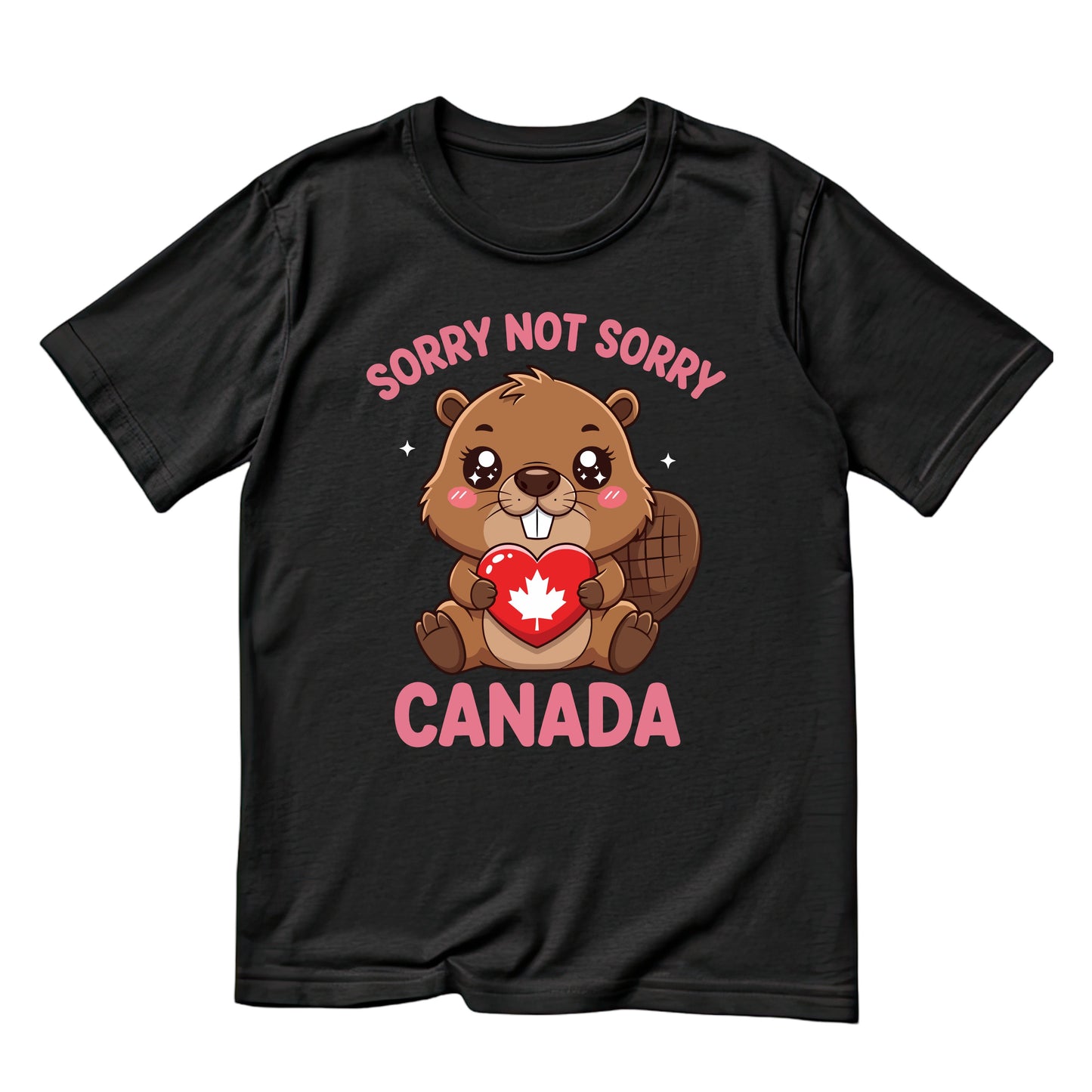 Sorry Not Sorry Canada Beaver T-Shirt | Graphic Tee | July 1st Shirt