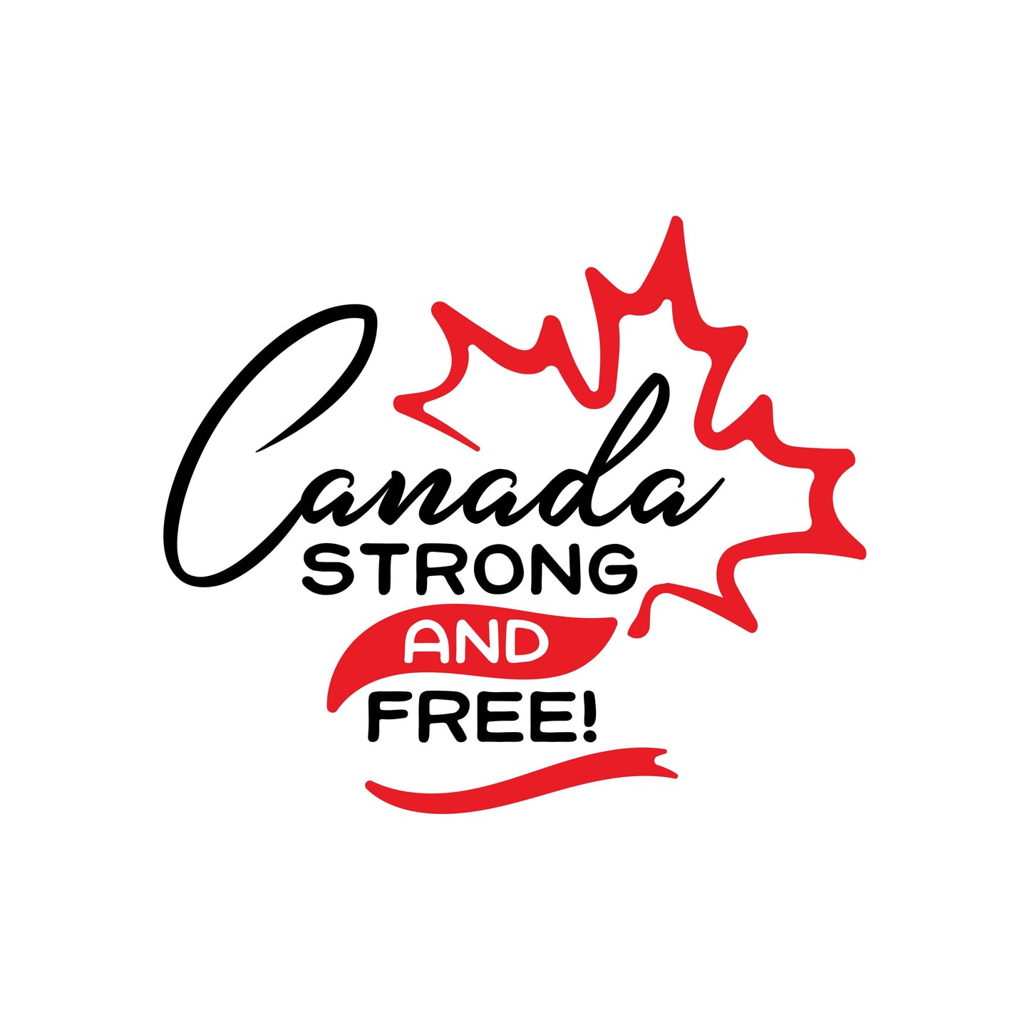 Canada Strong And Free T-shirt | July 1st Graphic Tee | Printed Shirt |