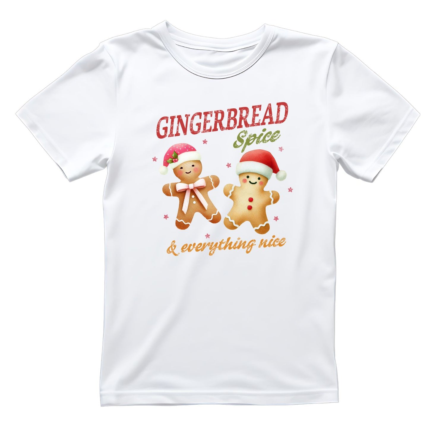 Gingerbread Spice & Everything Nice Christmas T-Shirt | Xmas Graphic Tee | Holiday Shirt