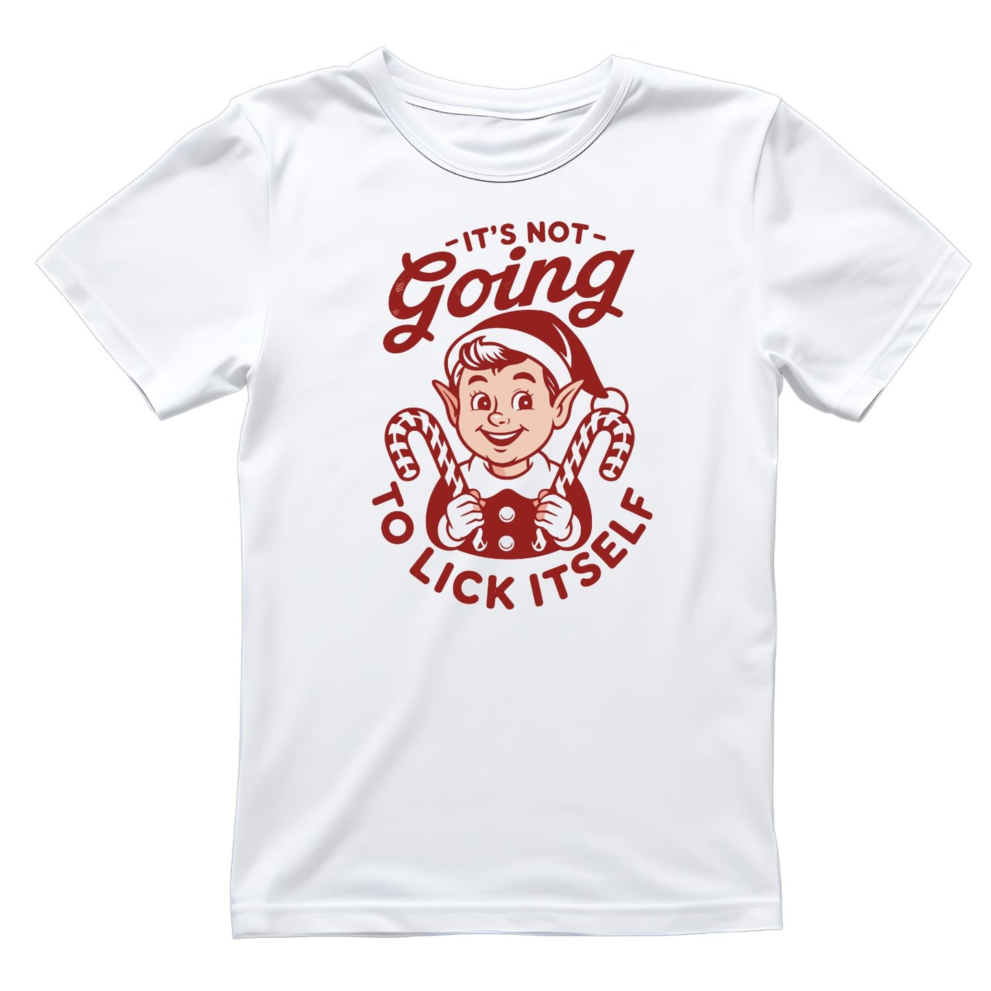 It’s Not Going To Lick Itself Christmas Elf T-Shirt | Xmas Graphic Tee | Funny Holiday Shirt
