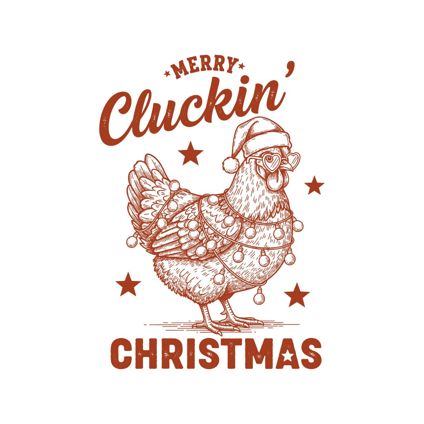 Happy Cluckin’ Christma T-Shirt | Xmas Graphic Tee | Funny Holiday Shirt