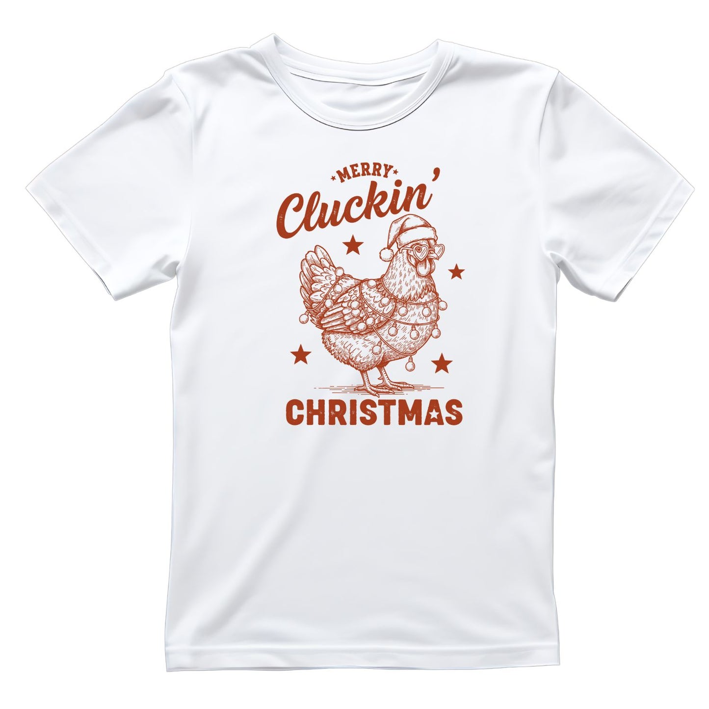 Happy Cluckin’ Christma T-Shirt | Xmas Graphic Tee | Funny Holiday Shirt
