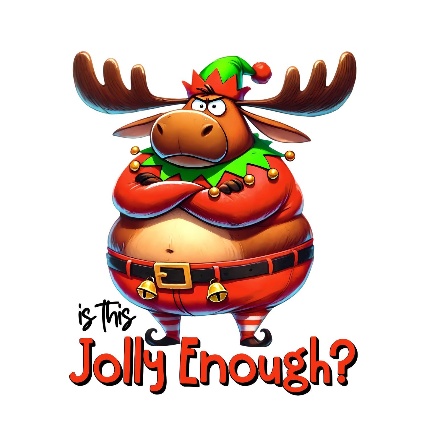 Is This Jolly Enough Christmas Moose T-Shirt | Xmas Graphic Tee | Cute Funny Holiday Shirt