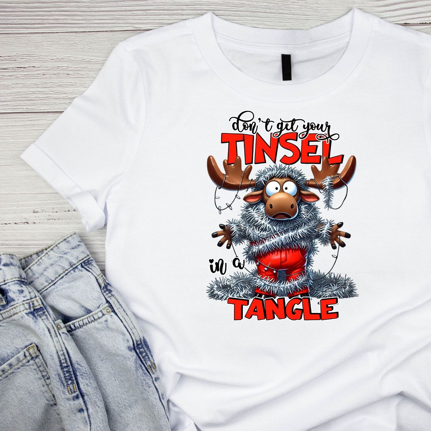 Don’t Get Your Tinsel In A Tangle  Christmas Moose T-Shirt | Xmas Graphic Tee | Funny Shirt