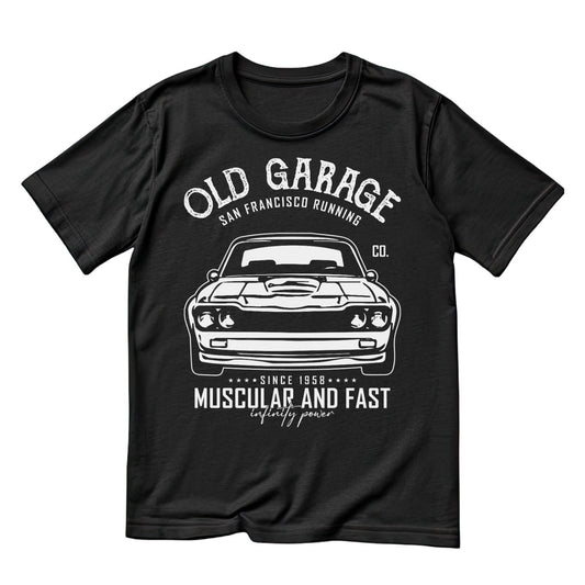 Old Garage Muscular And Fast T-Shirt | Vintage Car Graphic Tee | Shirt