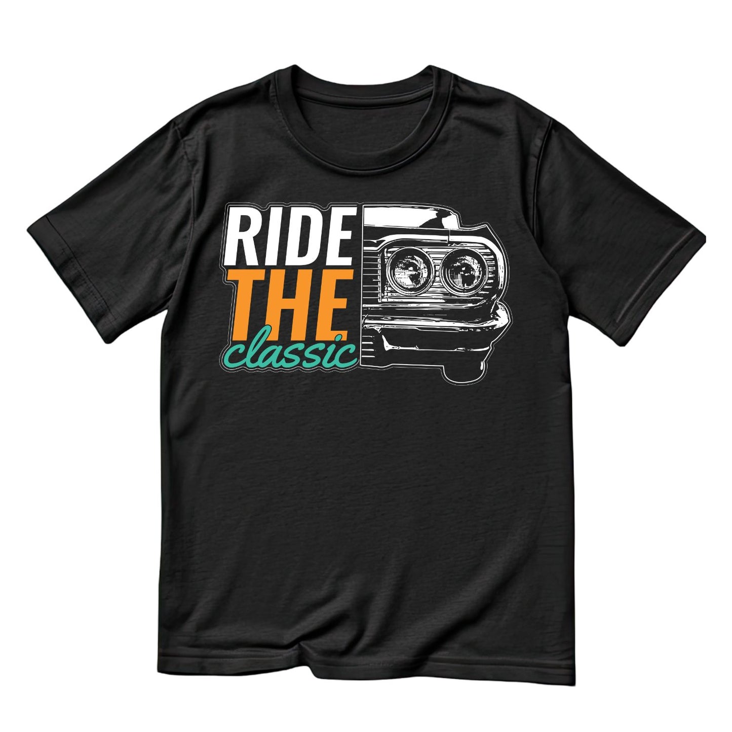 Ride The Classic T-Shirt | Graphic Tee | Vintage Car Shirt