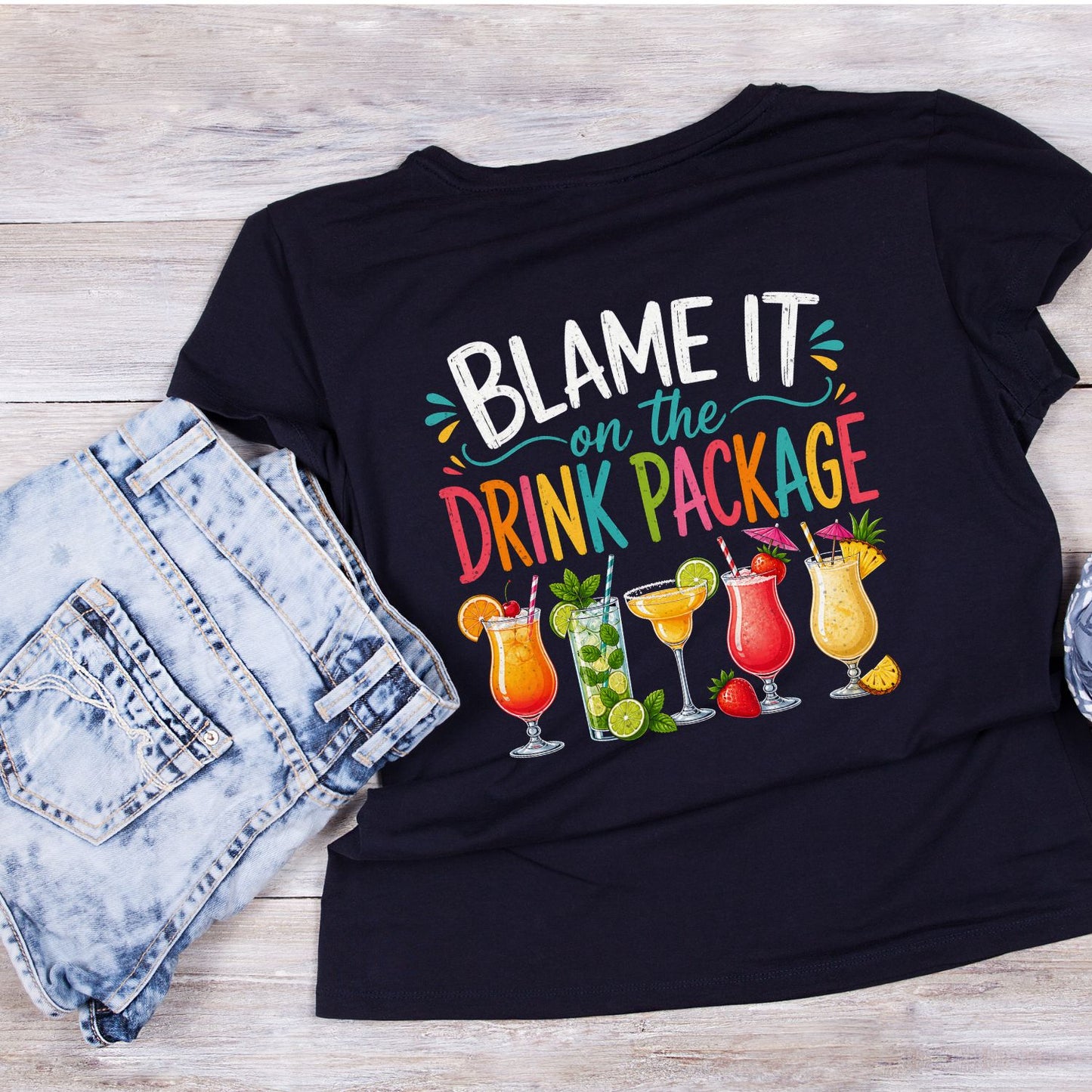 Blame It On The Drink Package T-Shirt | Summer Graphic Tee | Cocktail Shirt