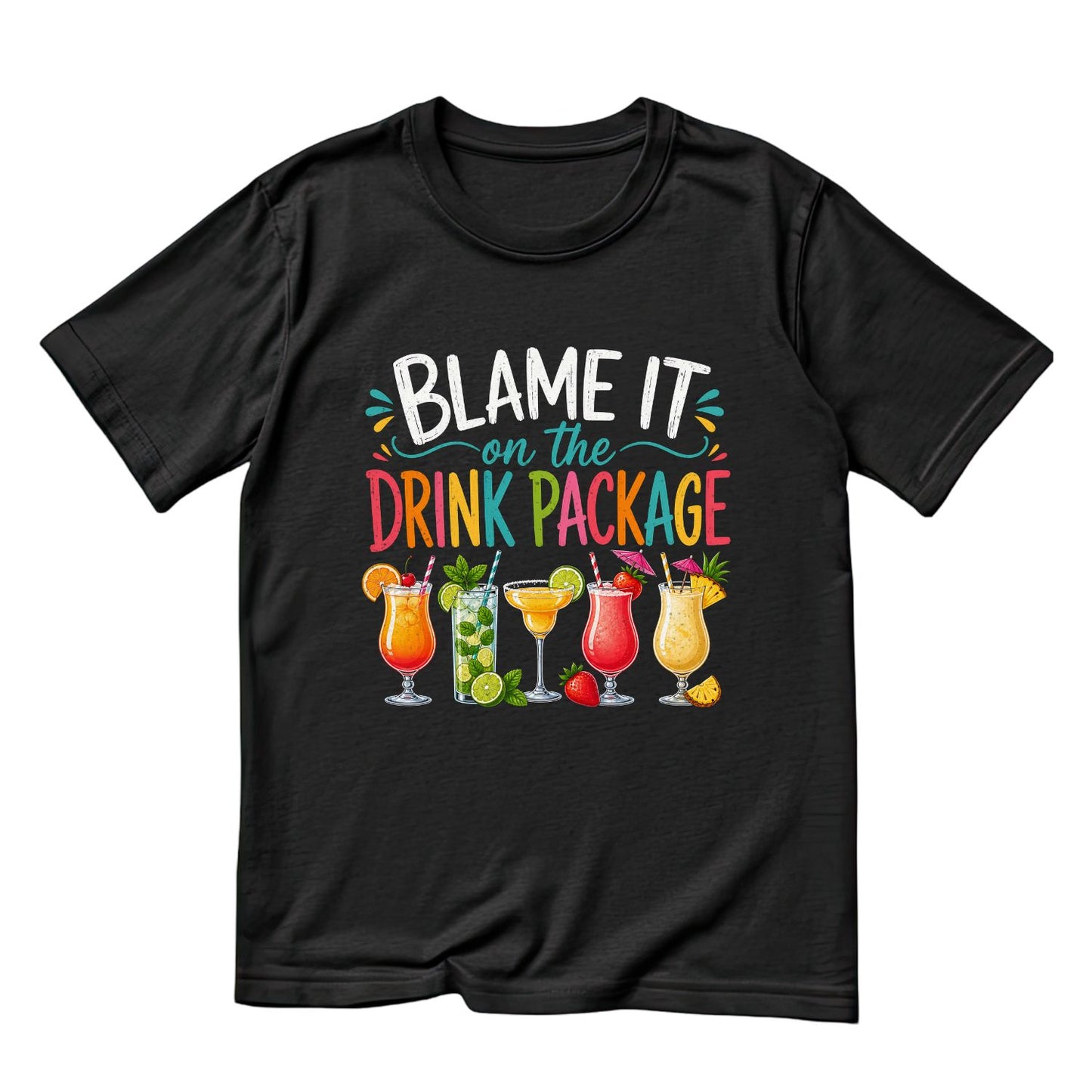 Blame It On The Drink Package T-Shirt | Summer Graphic Tee | Cocktail Shirt