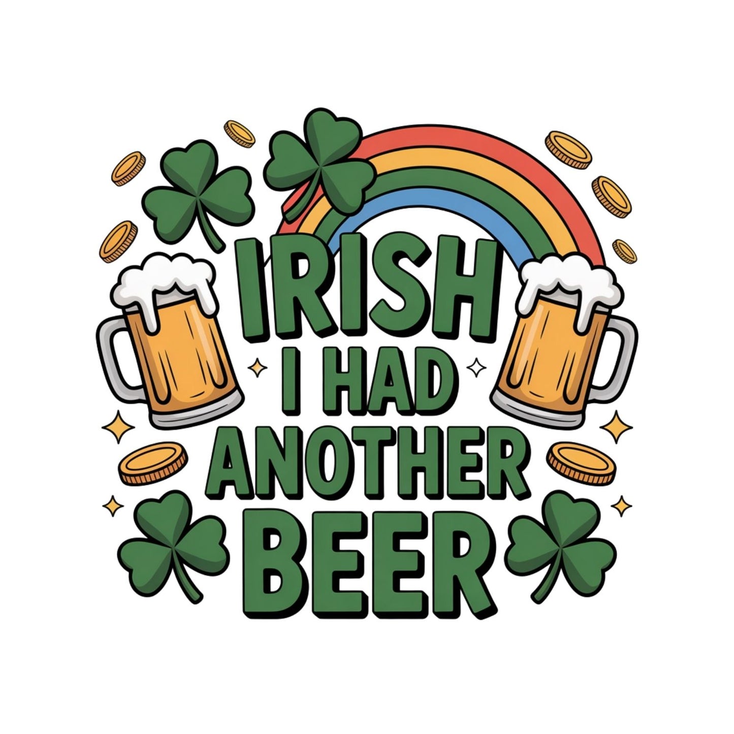 Irish I Had Another Beer T-shirt | St Patrick’s Day T-shirt | Shamrock Rainbow |