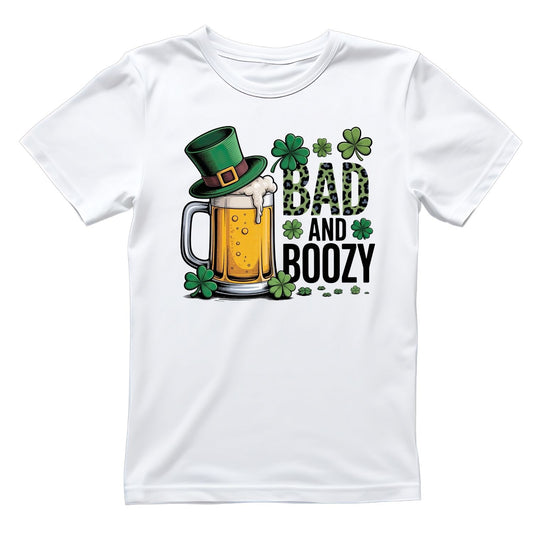 Bad And Boozy T-shirt |  St. Patrick’s Day | Drinks Beer | Night out Party |