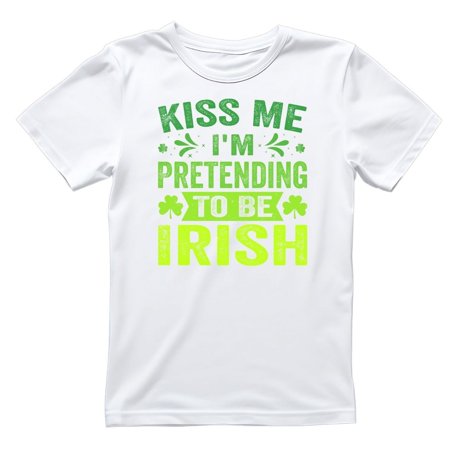 Kiss Me I’m Pretending To be Irish T-shirt | St Patrick’s Day T-shirt | Sarcasm Joke Funny |