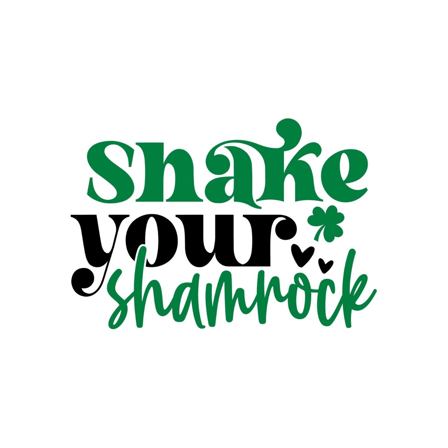 Shake Your Shamrock T-shirt |  St. Patrick’s Day | Funny Joke