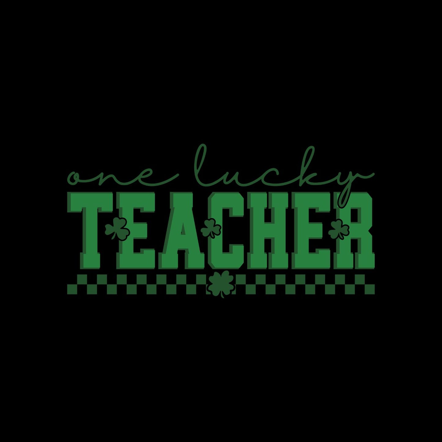 One Lucky Teacher T-shirt | St Patrick’s Day T-shirt |
