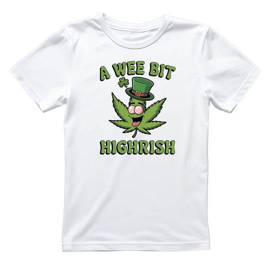 A Wee But Highrish T-shirt | St Patrick’s Day T-shirt | Shamrock | Weed