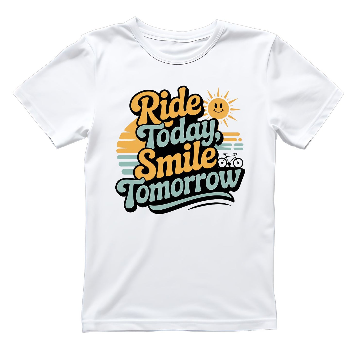 Ride Today, Smile Tomorrow T-Shirt | Cycling Graphic Tee | Bicycle Shirt