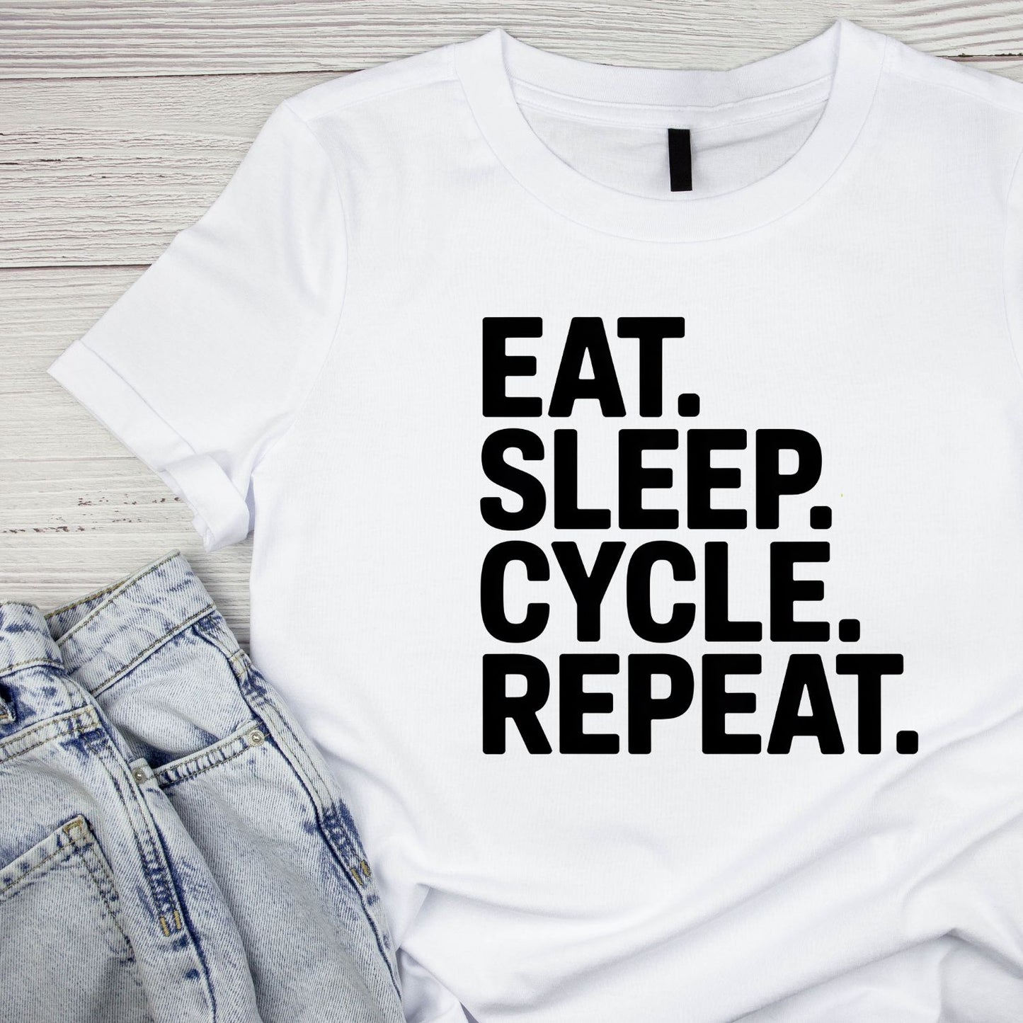 Eat. Sleep. Cycle. Repeat. T-Shirt | Cycling Graphic Tee | Bicycle Shirt