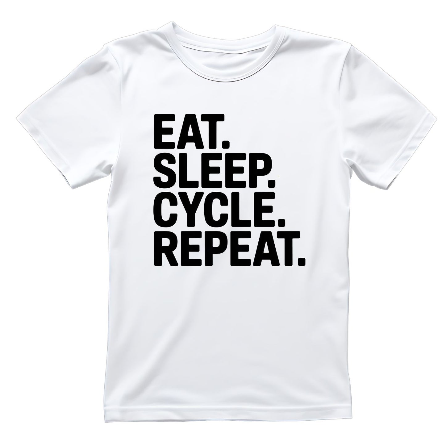 Eat. Sleep. Cycle. Repeat. T-Shirt | Cycling Graphic Tee | Bicycle Shirt