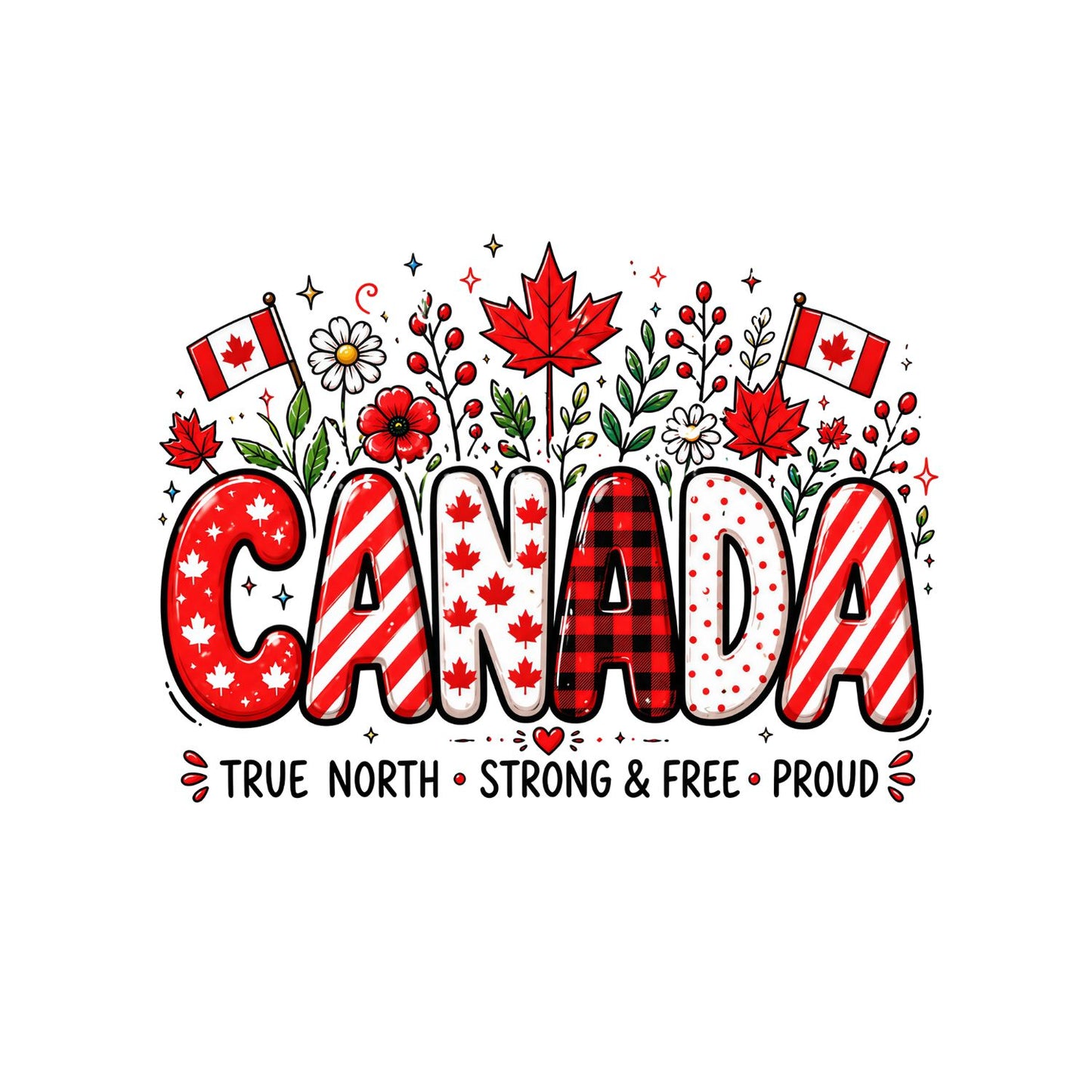Canada True North Strong & Free Proud T-Shirt | July 1st Graphic Tee | Canada Day Shirt
