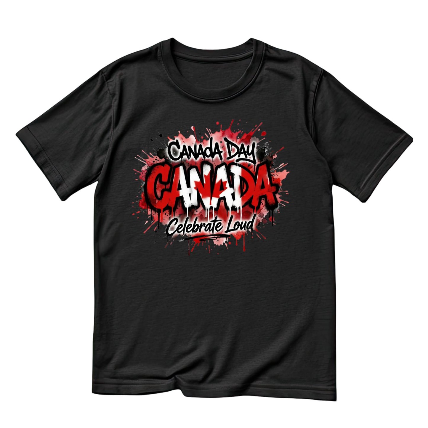 Graffiti Canada Day Canada Celebrate Loud T-Shirt | July 1st Graphic Tee | Shirt