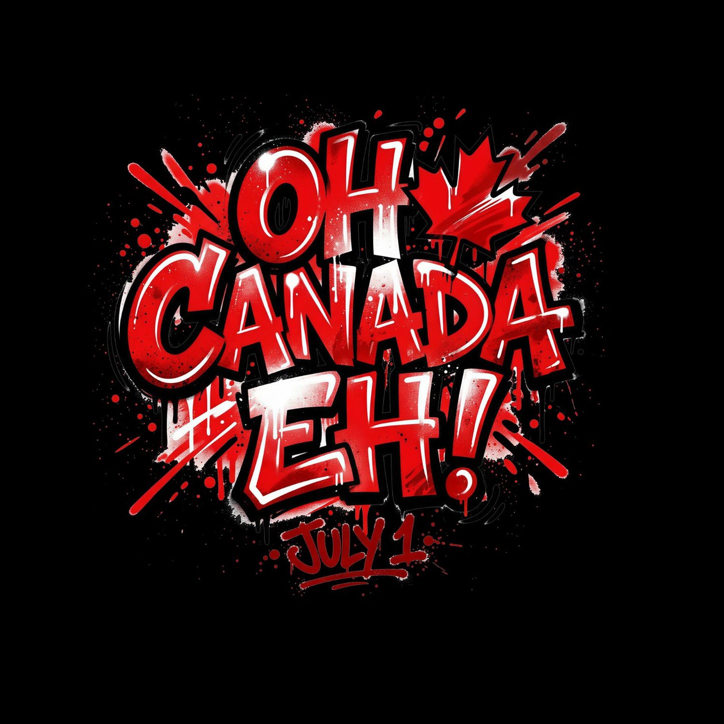 Oh Canada Eh July 1stT-Shirt | July 1st Graphic Tee | Canada Day Shirt