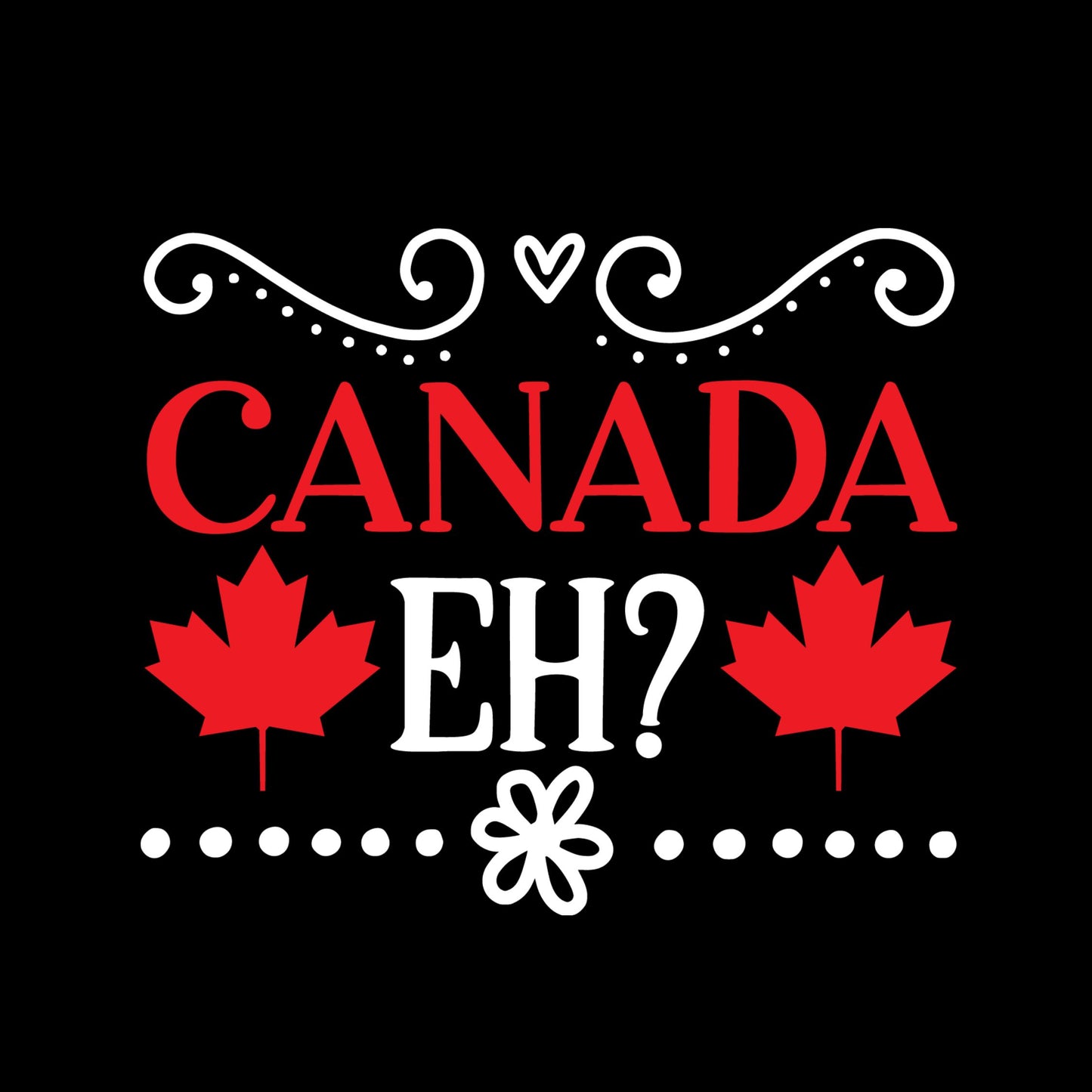 Canada Eh? T-Shirt | July 1st Graphic Tee | Canada Day Shirt