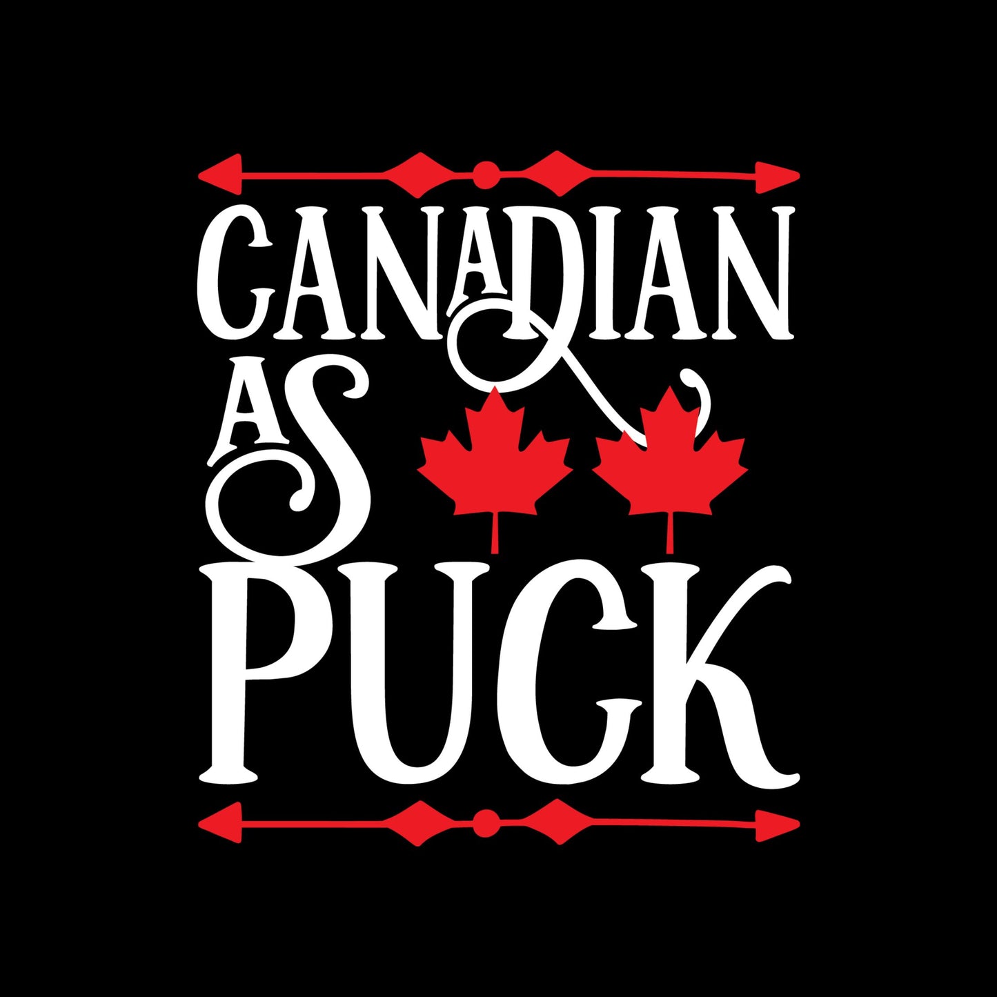 Canadian As Puck T-Shirt | July 1st Graphic Tee | Canada Day Shirt
