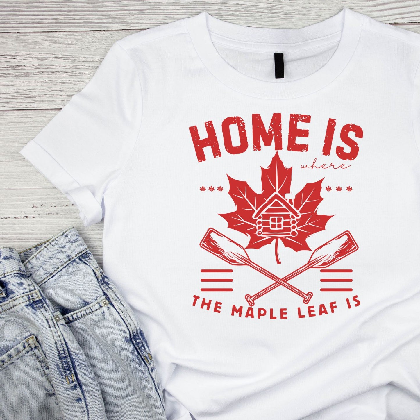 Home Is Where The Maple Leaf Is T-Shirt | July 1st Graphic Tee | Canada Day Shirt
