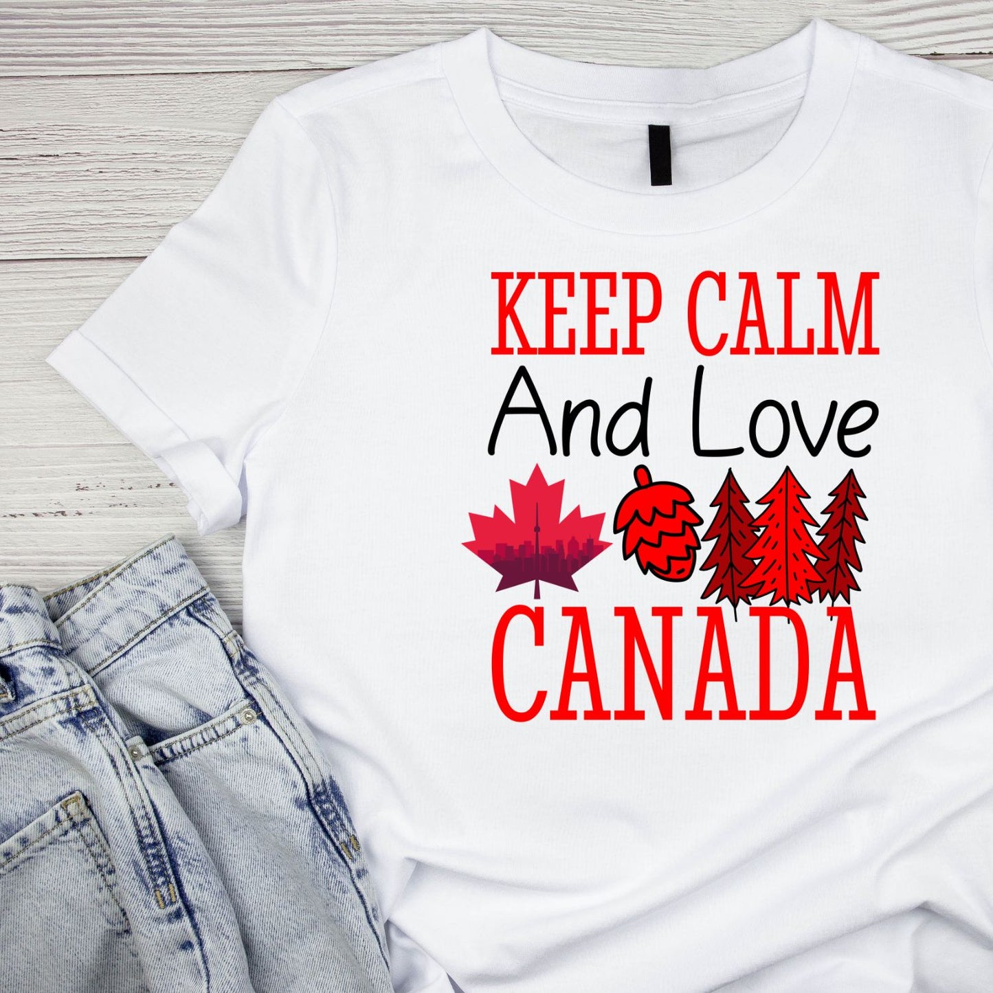 Keep Calm And Love Canada T-Shirt | July 1st Graphic Tee | Canada Day Shirt