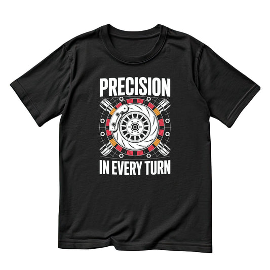 Precision In Every Turn T-Shirt | Cars | Mechanic | Mens