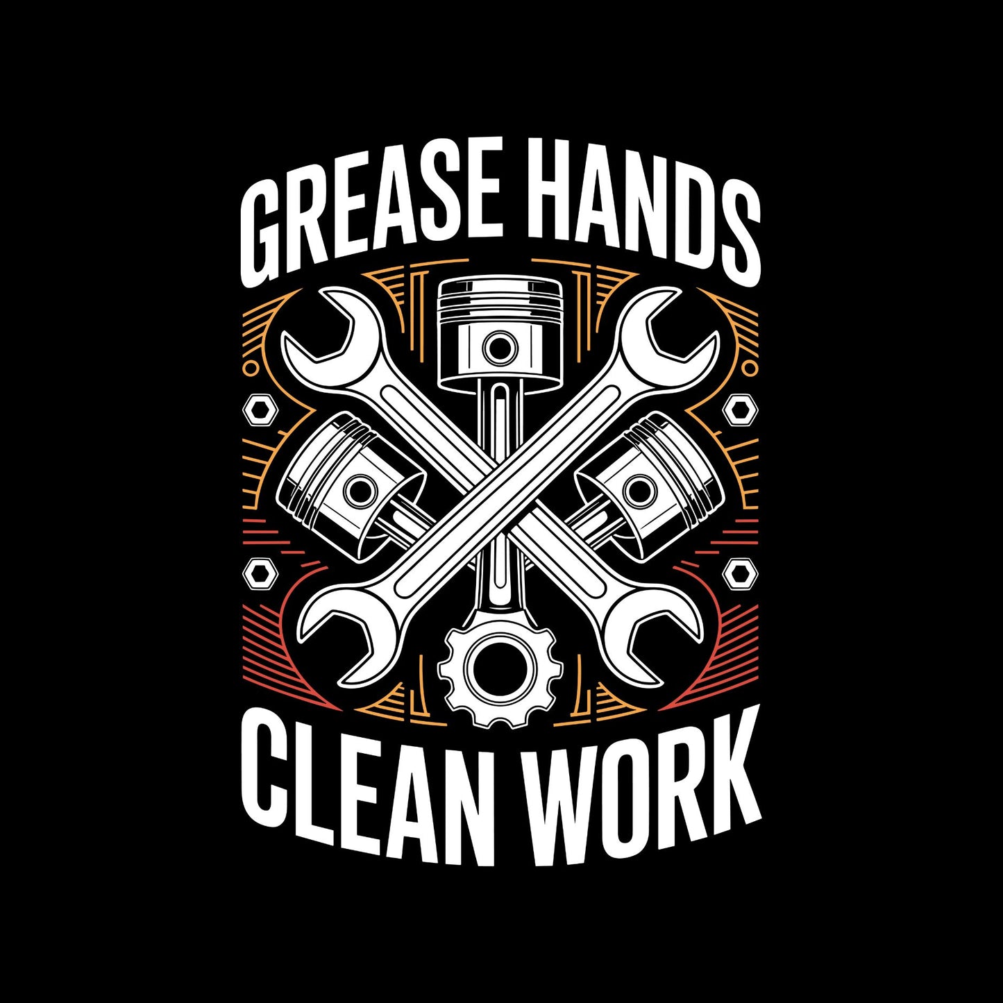 Grease Hands Clean Work T-Shirt | Cars | Mechanic | Mens