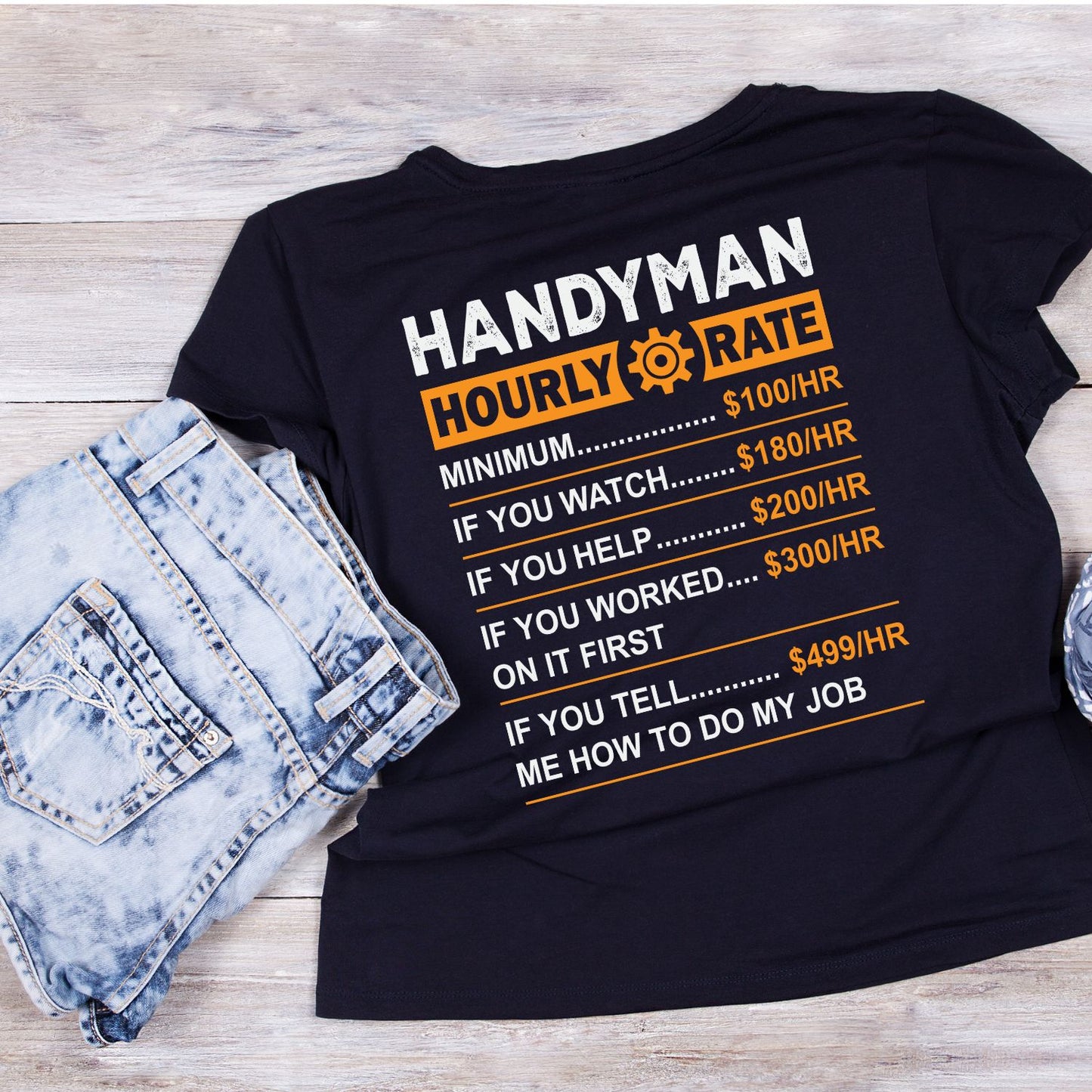 Handyman Hourly Rate T-Shirt | Tools | Handyman | Mechanic | Mens | Father’s Day | Birthday