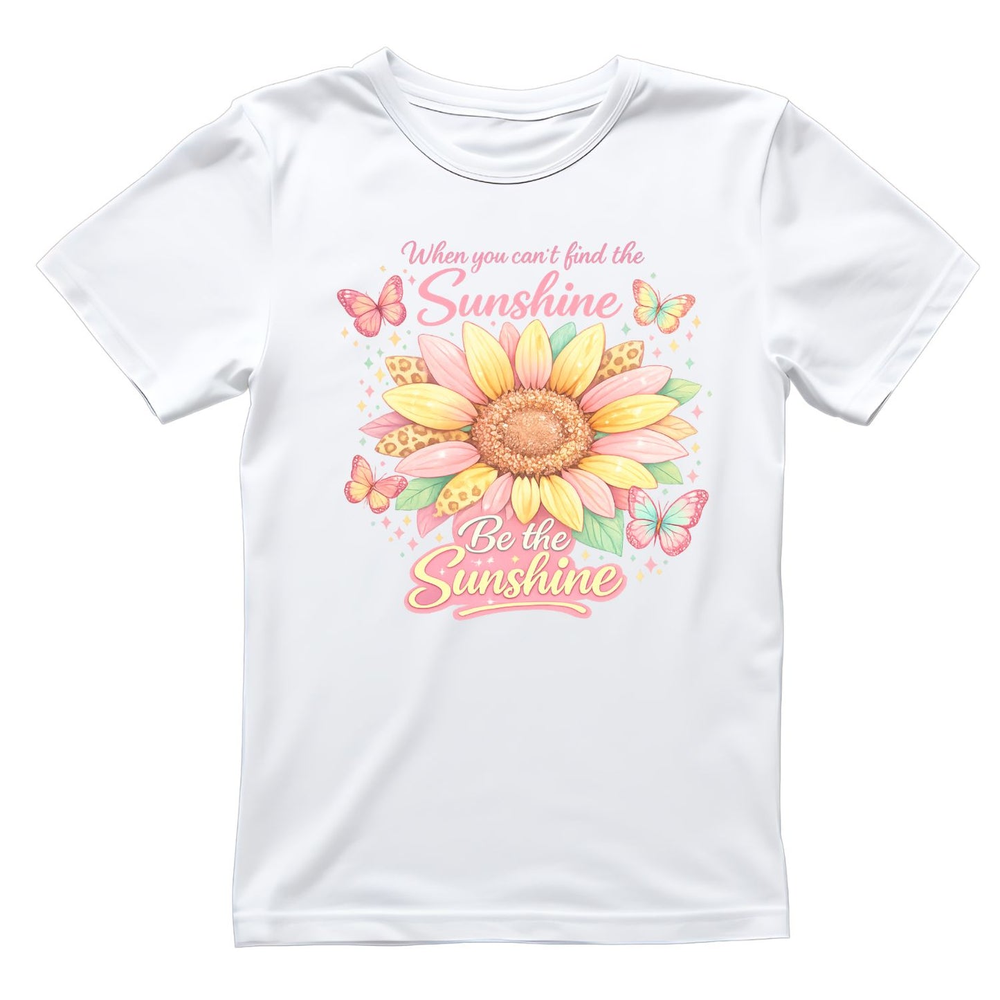 When You Can’t Find The Sunshine Be The Sunshine T-Shirt | Positive Graphic Tee | Sunflower Shirt