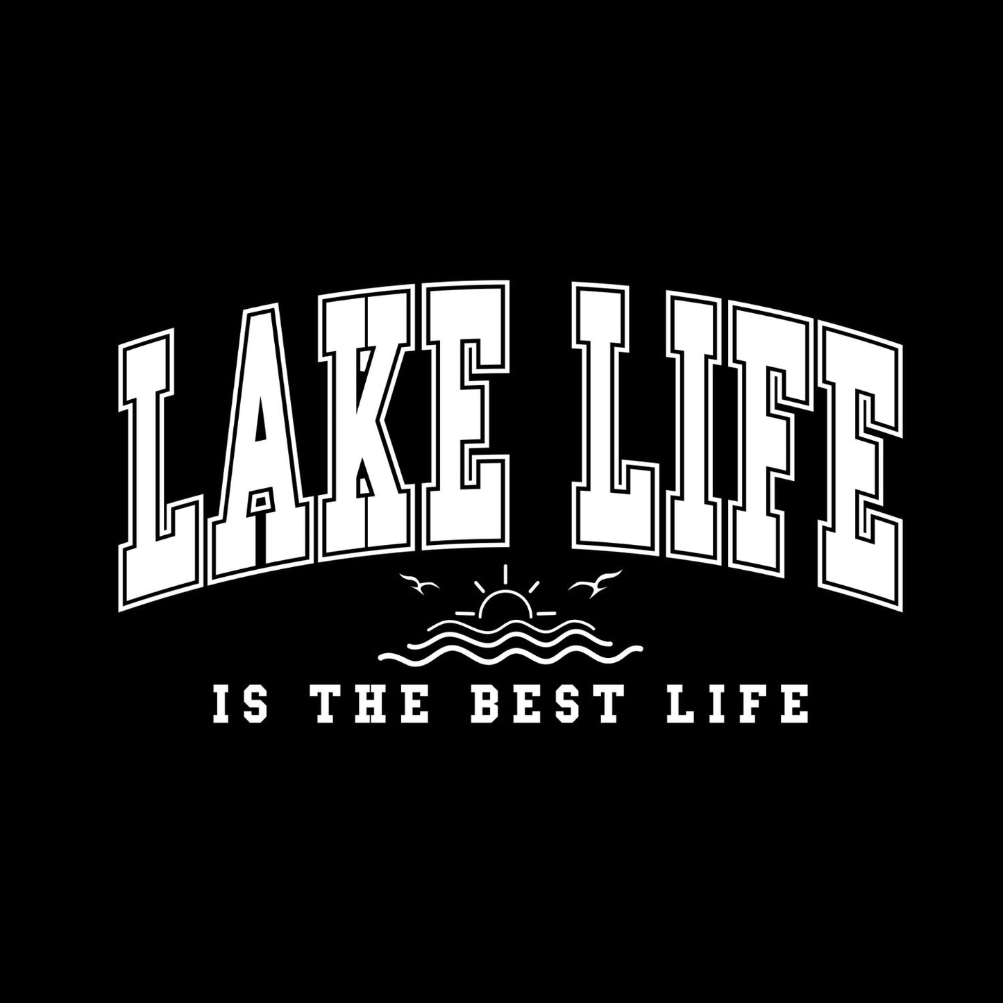 Lake Life Is The Best Life Varsity T-Shirt | Summer Graphic Tee | Beach Shirt