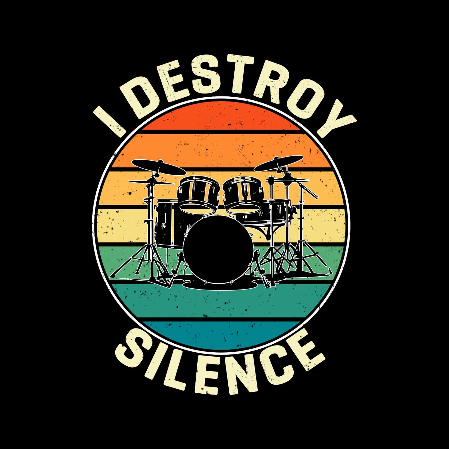 I Destroy Silence Drum T-Shirt| Music | Songs | Band| Graphic Tee