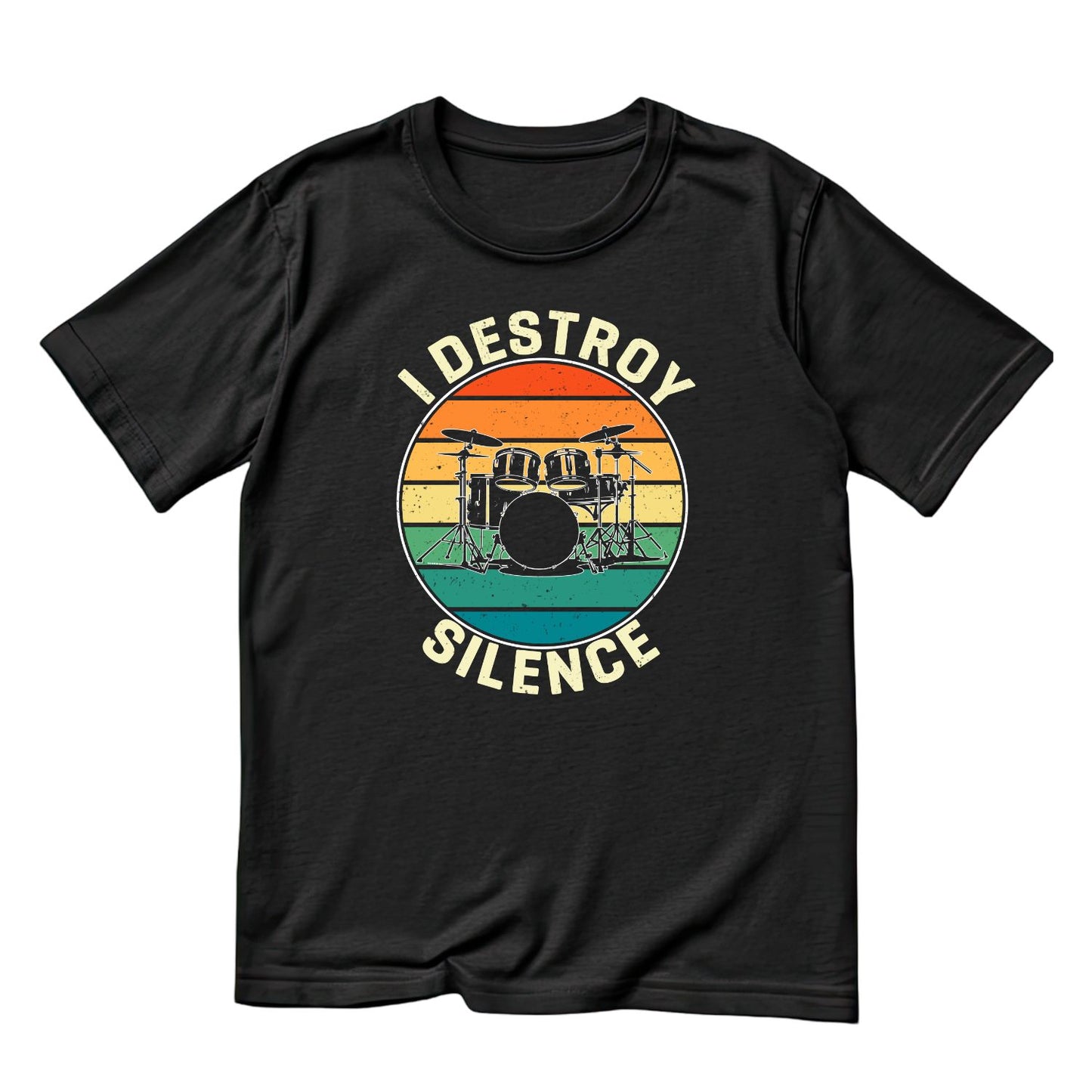 I Destroy Silence Drum T-Shirt| Music | Songs | Band| Graphic Tee