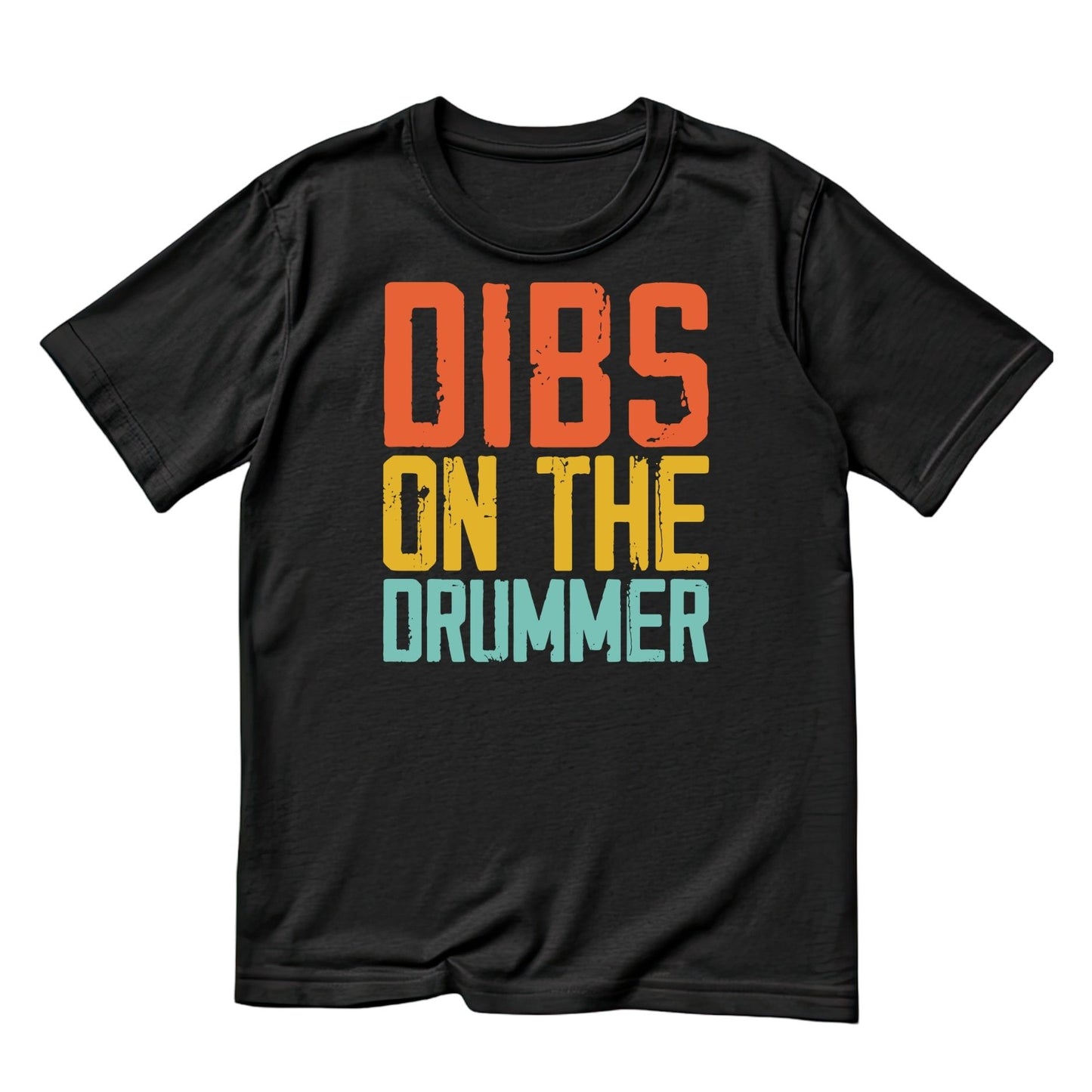 Dibs On The Drummer T-Shirt| Music | Songs | Band| Graphic Tee